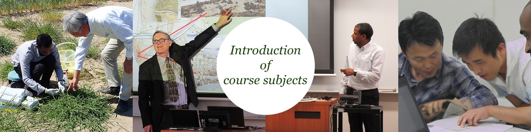 Introduction of course subjects